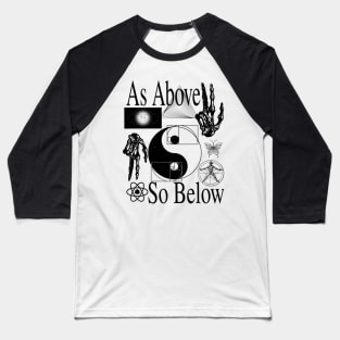 As Above So Below - Psychedelic Sacred Geometry Yin & Yang Baseball T-Shirt